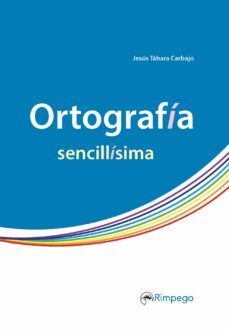 Seller image for ORTOGRAFA SENCILLSIMA for sale by CENTRAL LIBRERA REAL FERROL