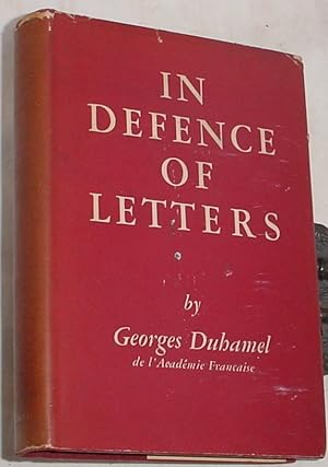 Image du vendeur pour In Defence of Letters mis en vente par R Bryan Old Books