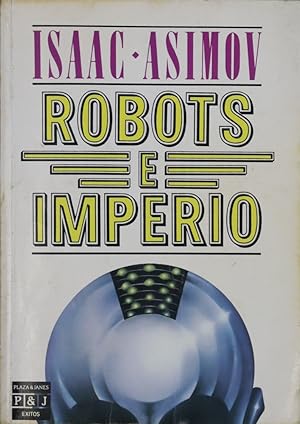 Imagen del vendedor de Robots e imperio a la venta por Librera Alonso Quijano