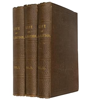Image du vendeur pour Life of Benjamin Robert Haydon, historical painter, from his autobiography and journals. Edited and compiled by Tom Taylor. 2nd edn. 3 vols. mis en vente par Jarndyce, The 19th Century Booksellers