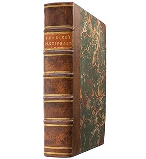 Bild des Verkufers fr A New Dictionary of the English Language: containing, not only the explanation of words, with their orthography, etymology, and idiomatical use in writing. To which is prefixed a rhetorical grammar. zum Verkauf von Jarndyce, The 19th Century Booksellers