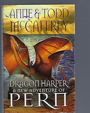 Imagen del vendedor de Dragon Harper A New Adventure of Pern a la venta por Peakirk Books, Heather Lawrence PBFA