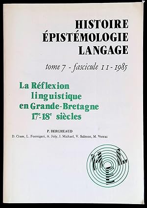 Immagine del venditore per Histoire Epistmologie Langage Tome 7, fascicule 11-1985 - La Rflexion linguistique en Grande-Bretagne 17e-18e sicles venduto da LibrairieLaLettre2