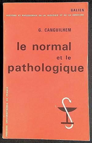 Image du vendeur pour Le normal et le pathologique mis en vente par LibrairieLaLettre2