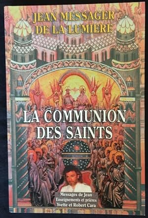 Imagen del vendedor de Jean, messager de la lumire - La communion des saints a la venta por LibrairieLaLettre2