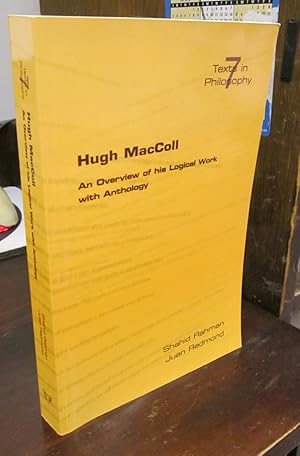 Seller image for Hugh MacColl: An Overview of his Logical Work, with Anthology for sale by Atlantic Bookshop