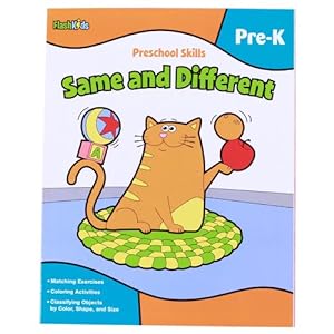 Bild des Verkufers fr Preschool Skills: Same and Different (Flash Kids Preschool Skills) zum Verkauf von Reliant Bookstore