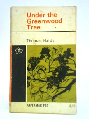 Seller image for Under the Greenwood Tree for sale by World of Rare Books