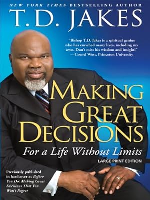 Bild des Verkufers fr Making Great Decisions: For a Lifetime Without Limits (Christian Large Print Softcover) zum Verkauf von Redux Books