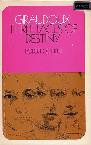 Imagen del vendedor de Giraudoux; Three Faces of Destiny a la venta por A Cappella Books, Inc.