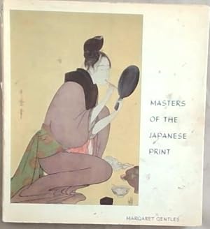 Seller image for Masters of the Japanese Print for sale by Chapter 1
