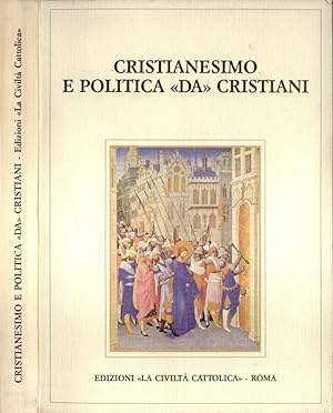 Seller image for Cristianesimo e politica da cristiani for sale by Biblioteca di Babele