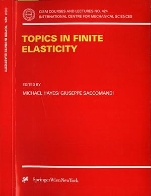 Bild des Verkufers fr Topics in finite elasticity zum Verkauf von Biblioteca di Babele