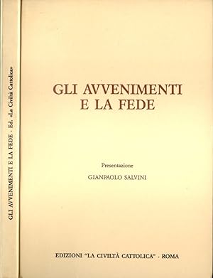 Seller image for Gli avvenimenti e la fede for sale by Biblioteca di Babele