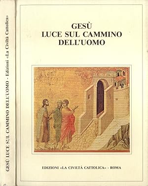 Seller image for Ges luce sul cammino dell' uomo for sale by Biblioteca di Babele