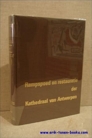 Seller image for RAMPSPOED EN RESTAURATIE DER KATHEDRAAL VAN ANTWERPEN . for sale by BOOKSELLER  -  ERIK TONEN  BOOKS