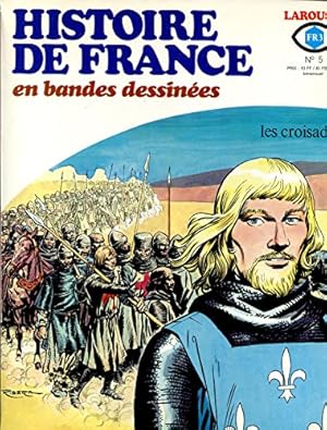 Bild des Verkufers fr Histoire de France en bandes dssines - n5 - Les croisades zum Verkauf von Ammareal