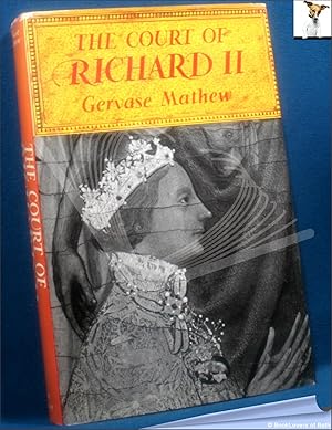 Seller image for The Court of Richard II for sale by BookLovers of Bath