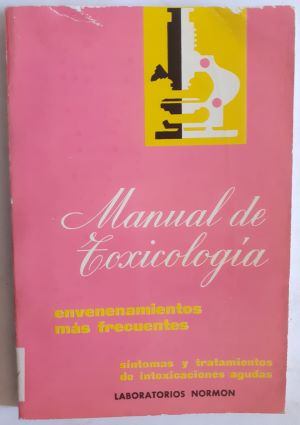 Imagen del vendedor de Manual de toxicologa. Envenenamientos ms frecuentes a la venta por Librera Ofisierra