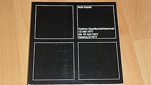 Bild des Verkufers fr Wolf Vostell. Katalog 3/1977 d. Kestner-Gesellschaft Hannover zur Ausstellung v. 12. Mai bis 19. Juni 1977. zum Verkauf von Versandantiquariat Ingo Lutter