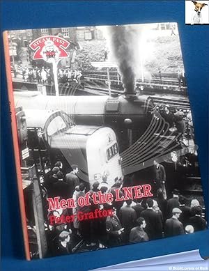 Seller image for Men of the LNER for sale by BookLovers of Bath