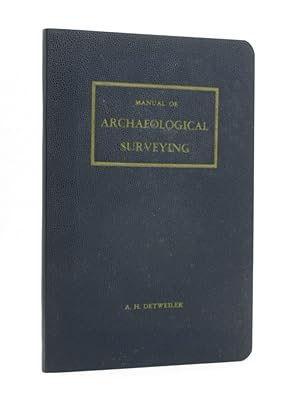 Seller image for Manual of Archaeological Surveying [SIGNED] for sale by Tarrington Books