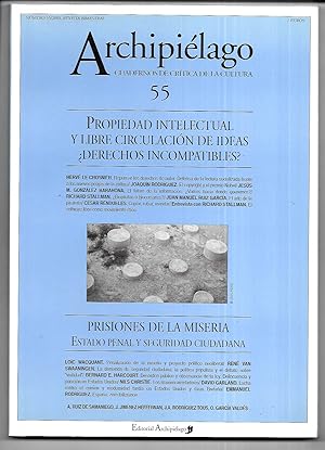 Archipiélago nº 55 . Propiedad intelectual y libre circulación de ideas ¿derechos incompatibles?