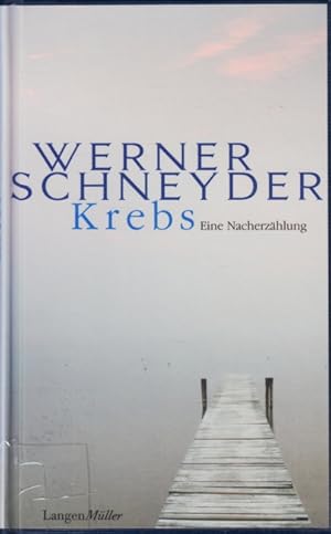 Seller image for Krebs : Eine Nacherzhlung. for sale by TF-Versandhandel - Preise inkl. MwSt.