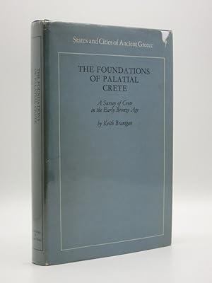 Seller image for The Foundations of Palatial Crete [SIGNED]: A Survey of Crete in the Early Bronze Age for sale by Tarrington Books