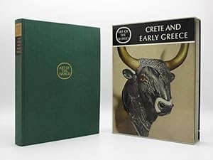 Crete and Early Greece: The Prelude to Greek Art [SIGNED]