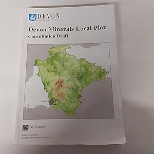 Imagen del vendedor de Devon Minerals Local Plan Consultation Draft April 1994 a la venta por Cambridge Rare Books