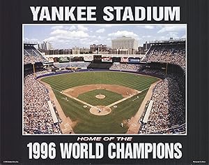 Seller image for IRA ROSEN Yankee Stadium - Home of the 1996 World Champions for sale by Art Wise