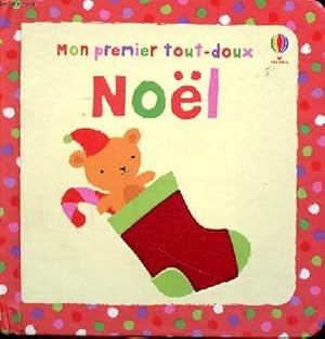 Image du vendeur pour Mon premier tout-doux Nol mis en vente par Le-Livre