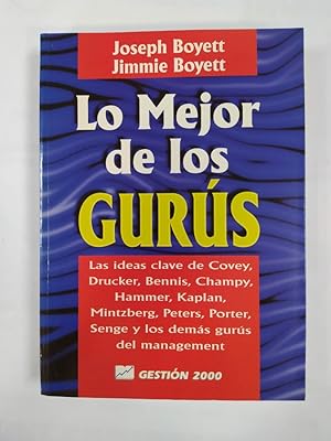 Seller image for Lo Mejor De Los Gurs: Las Ideas Clave De Vobey, Drucker, Bennis, Champy, Hammer. for sale by TraperaDeKlaus