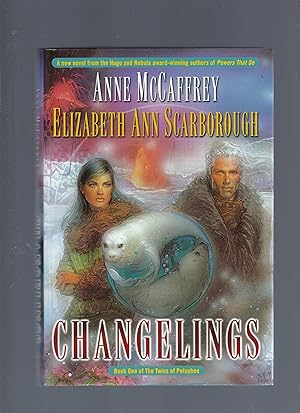 Seller image for Changelings Book 1 of the Twins of Petaybee for sale by Peakirk Books, Heather Lawrence PBFA