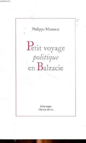 Seller image for Petit voyage politique en Balzacie for sale by Le-Livre