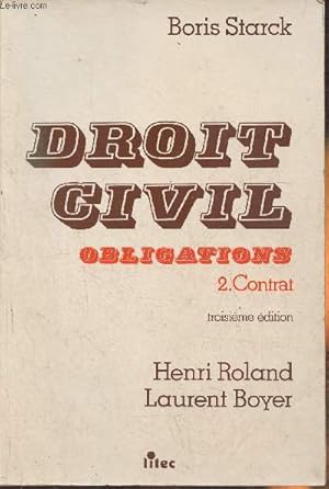 Imagen del vendedor de Droit civil- Obligations Tome 2. Contrat a la venta por Le-Livre