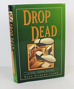 Drop Dead: A Paul Turner Mystery