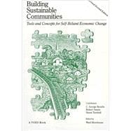 Image du vendeur pour Building Sustainable Communities Tools and Concepts for Self-Reliant Economic Change mis en vente par eCampus