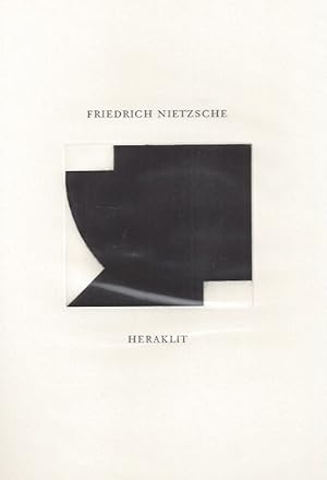 Seller image for Heraklit - Friedrich Nietzsche - Mit drei Original-Radierungen von Gottfried Honegger - Signierte for sale by ART...on paper - 20th Century Art Books