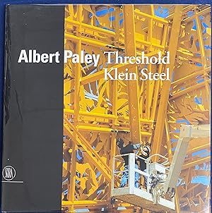 Albert Paley Threshold Klein Steel