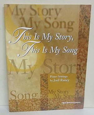 This Is My Story, This Is My Song [Songbook]