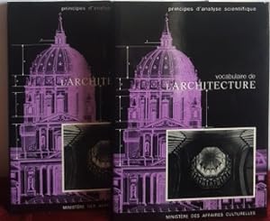 Principes d'analyse Scientifique : Architecture , Méthode et Vocabulaire . Volumes 1 et 2 . Complet