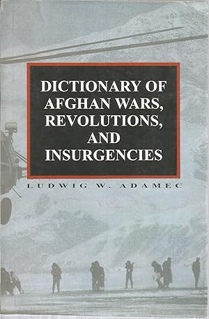 Imagen del vendedor de Dictionary of Afghan Wars, Revolutions, and Insurgencies a la venta por The Book Junction