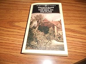 Seller image for The Mill on the Floss (Penguin Classics) for sale by ralph brandeal