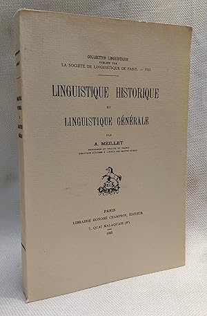 Linguistique Historique et Linguistique Generale