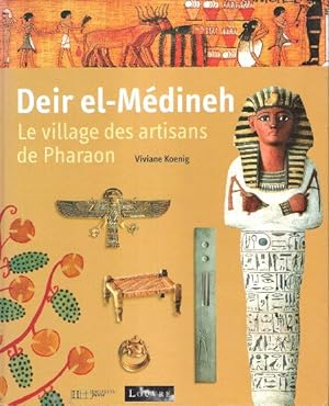 Immagine del venditore per Deir el-Mdineh : le village des artisans de Pharaon venduto da Au vert paradis du livre