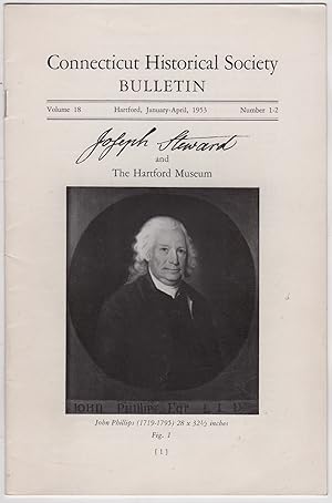 "Joseph Steward and the Hartford Museum" in the Connecticut Historical Society Bulletin, Volume 1...