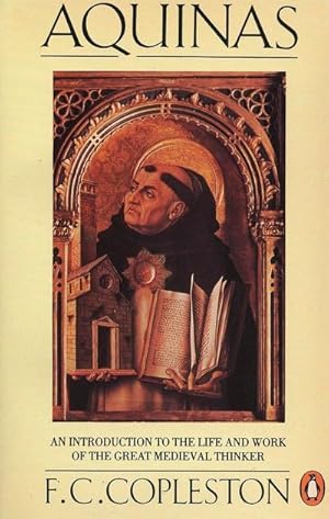 Bild des Verkufers fr Aquinas : An Introduction to the Life and Work of the Great Medieval Thinker zum Verkauf von AHA-BUCH GmbH