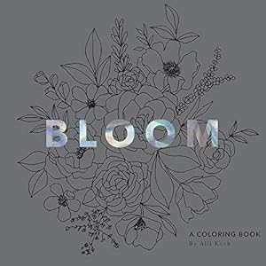 Bild des Verkufers fr Bloom: A Coloring Book zum Verkauf von WeBuyBooks